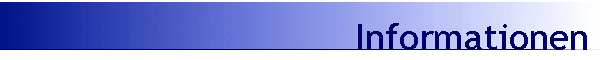 Informationen